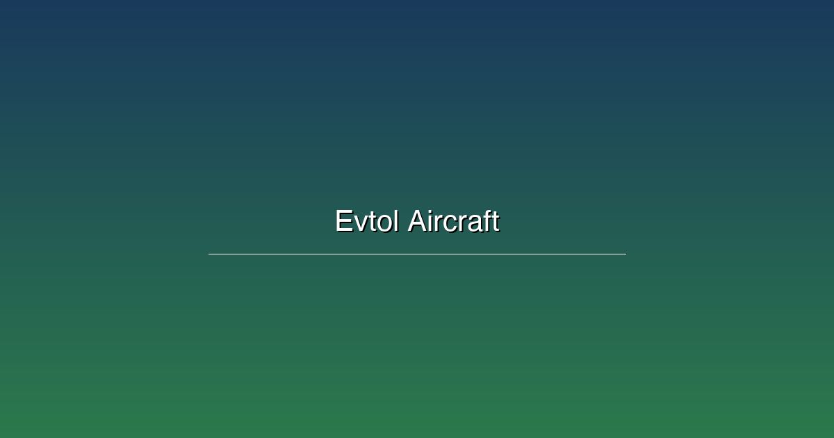 Advanced Materials for eVTOL Aircraft Electrical Systems